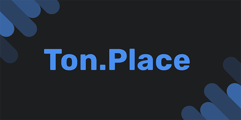 новая соц сеть TON PLACE